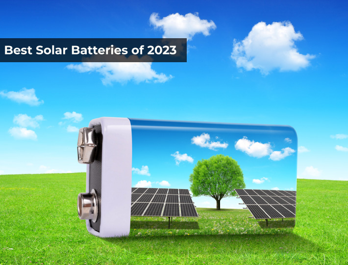 Best Solar Batteries of 2023