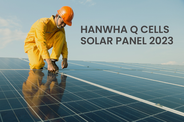 Hanwha Q Cells Solar Panel 2023