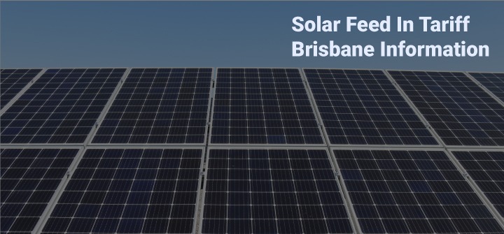 Solar feed-in tariff Brisbane information